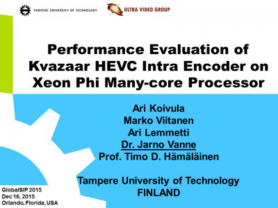 Performance Evaluation of Kvazaar HEVC Intra Encoder on Xeon Phi Many-core Processor Performance Evaluation of Kvazaar HEVC Intra Encoder on Xeon Phi Many-core Processor