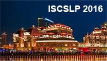 ISCSLP 2016